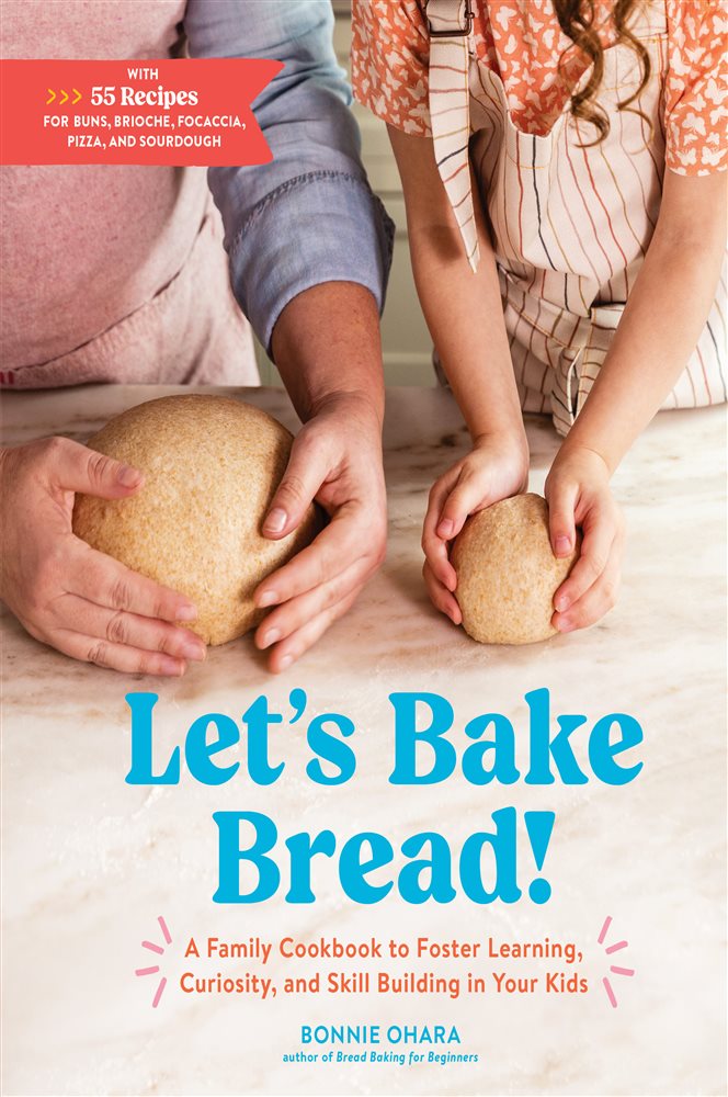 Let's Bake Bread! by Bonnie Ohara (ebook)