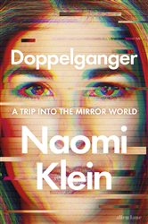 Book cover: Doppelganger, by Naomi Klein (preview)