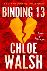 Book cover: Binding 13, by Chloe Walsh (preview)