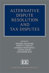 Alternative Dispute Resolution and Tax Disputes