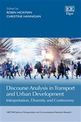 Discourse Analysis in Transport and Urban Development: Interpretation, Diversity and Controversy