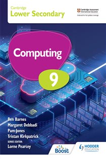 Book cover: Cambridge Lower Secondary Computing 9 Student's Book, by Tristan Kirkpatrick (preview)
