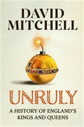 Book cover: Unruly, by David Mitchell (preview)