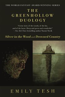 Book cover: The Greenhollow Duology, by Emily Tesh (preview)