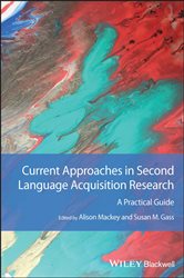 Book cover: Current Approaches in Second Language Acquisition Research, edited by Alison Mackey (preview)