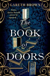 Book cover: The Book of Doors, by Gareth Brown (preview)