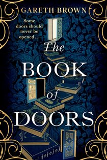 Book cover: The Book of Doors, by Gareth Brown (preview)