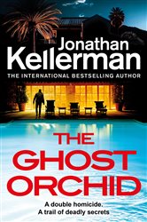 Book cover: The Ghost Orchid (Book 39 of Alex Delaware) by Jonathan Kellerman (preview)