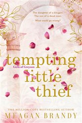 Book cover: Tempting Little Thief, by Meagan Brandy (preview)