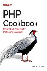 Book cover: PHP Cookbook, by Eric A. Mann (preview)