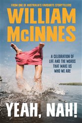 Book cover: Yeah, Nah!, by William McInnes (preview)