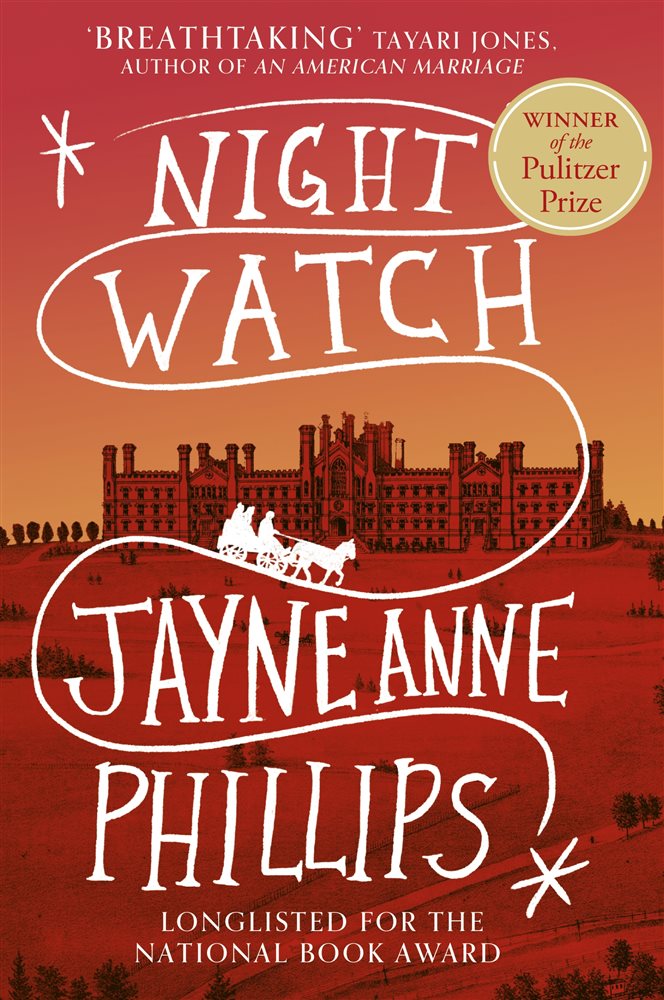 Night Watch by Jayne Anne Phillips (ebook)