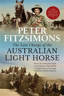 Book cover: The Last Charge of the Australian Light Horse, by Peter FitzSimons (preview)