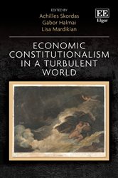 Economic Constitutionalism in a Turbulent World