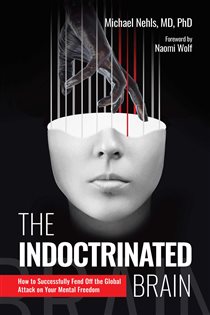 Book cover: The Indoctrinated Brain, by Michael Nehls (preview)