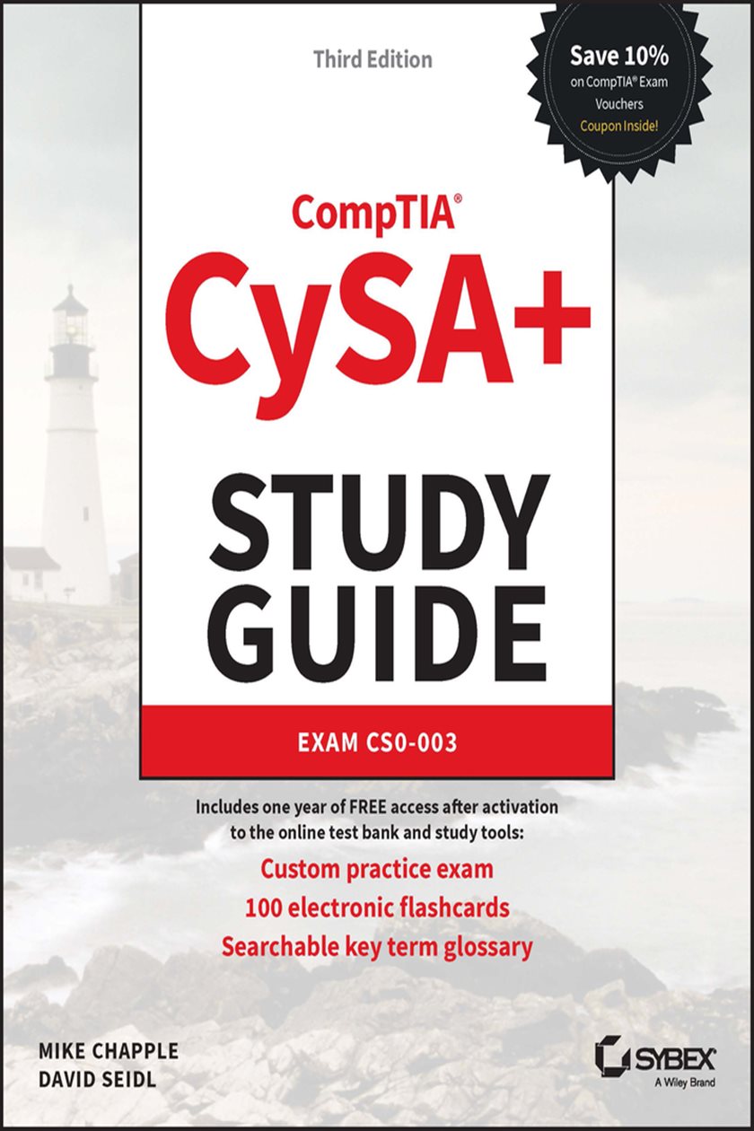 CompTIA CySA+ Study Guide (3rd ed.) by Mike Chapple (ebook)