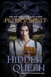 Book cover: The Hidden Queen (Book 2 of The Nightfall Saga) by Peter V. Brett (preview)