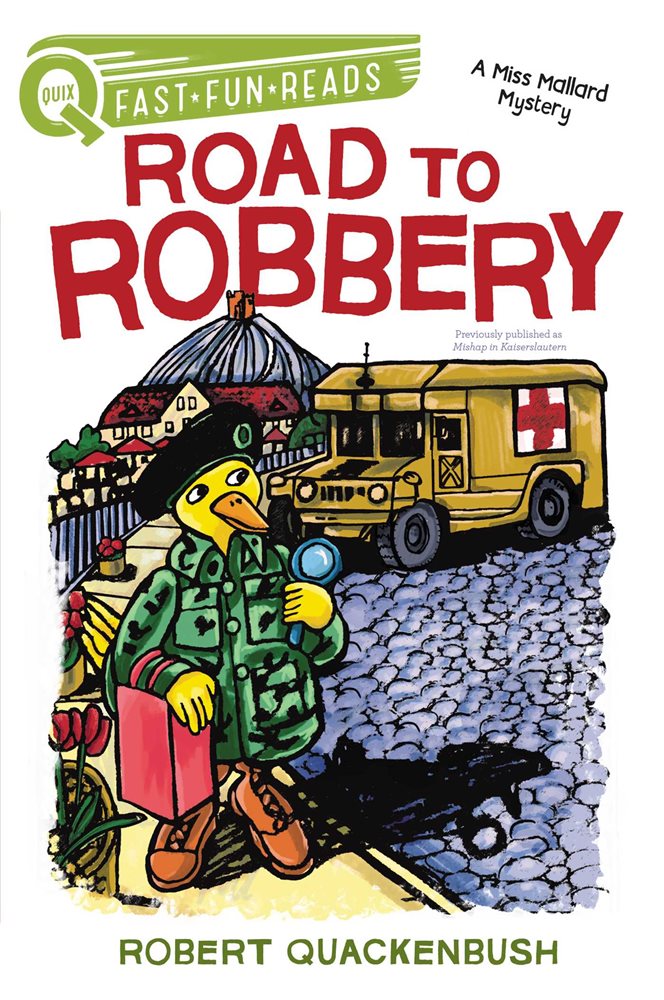 Road to Robbery by Robert Quackenbush (ebook)