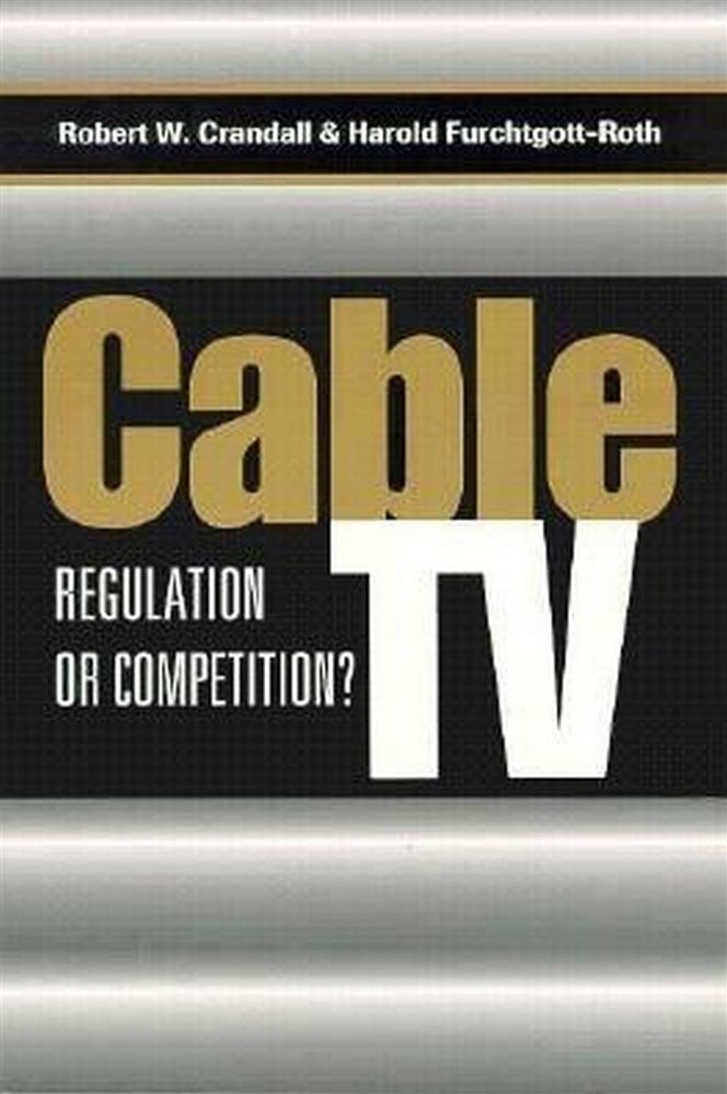 Cable TV by Robert W. Crandall (ebook)