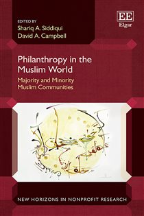 Book cover: Philanthropy in the Muslim World, edited by Shariq A. Siddiqui (preview)
