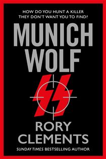 Book cover: Munich Wolf, by Rory Clements (preview)