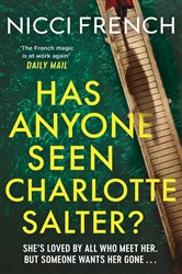 Book cover: Has Anyone Seen Charlotte Salter?, by Nicci French (preview)