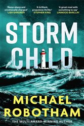Book cover: Storm Child (Book 4 of Cyrus Haven) by Michael Robotham (preview)