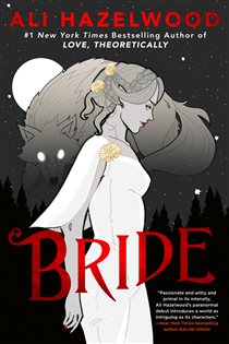 Book cover: Bride, by Ali Hazelwood (preview)