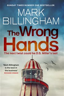 Book cover: The Wrong Hands, by Mark Billingham (preview)