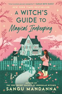 Book cover: A Witch's Guide to Magical Innkeeping, by Sangu Mandanna (preview)