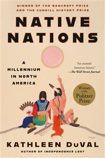 Book cover: Native Nations, by Kathleen DuVal (preview)