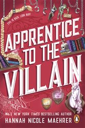 Book cover: Apprentice to the Villain (Book 2 of Assistant to the Villain) by Hannah Nicole Maehrer (preview)