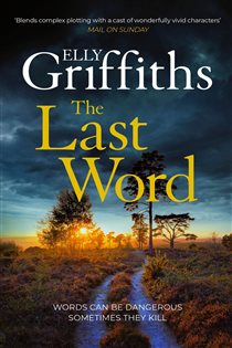 Book cover: The Last Word, by Elly Griffiths (preview)
