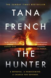 Book cover: The Hunter, by Tana French (preview)