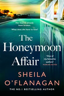 Book cover: The Honeymoon Affair, by Sheila O'Flanagan (preview)