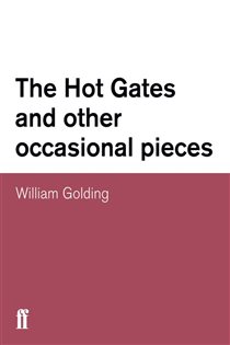 Book cover: The Hot Gates and other occasional pieces, by William Golding (preview)
