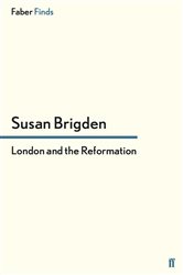 Book cover: London and the Reformation, by Susan Brigden (preview)