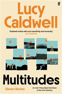 Book cover: Multitudes, by Lucy Caldwell (preview)