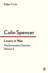 Book cover: Lovers in War, by Colin Spencer (preview)