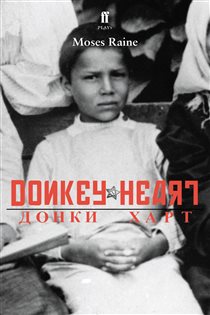 Book cover: Donkey Heart, by Moses Raine (preview)
