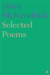 Book cover: Selected Poems, by Jamie McKendrick (preview)