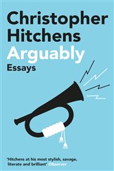 Book cover: Arguably, by Christopher Hitchens (preview)