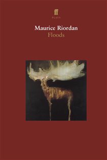 Book cover: Floods, by Maurice Riordan (preview)