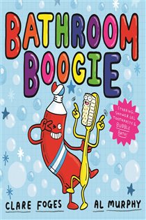 Book cover: Bathroom Boogie (Book 2 of Kitchen Disco) by Clare Foges (preview)