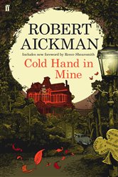 Book cover: Cold Hand in Mine, by Robert Aickman (preview)