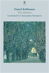 Book cover: The Mentor, by Daniel Kehlmann (preview)