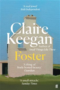 Book cover: Foster, by Claire Keegan (preview)