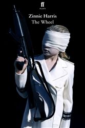 Book cover: The Wheel, by Zinnie Harris (preview)
