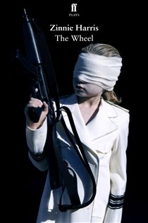 Book cover: The Wheel, by Zinnie Harris (preview)