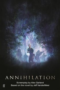 Book cover: Annihilation, by Alex Garland (preview)
